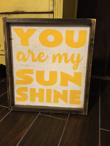 You Are My Sunshine