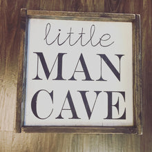 Little Man Cave