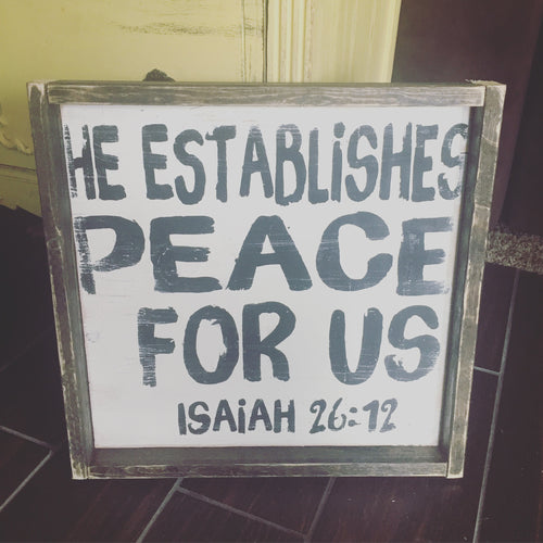 He Establishes Peace