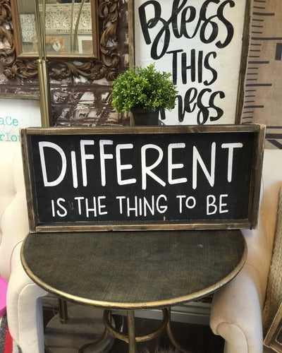 Different Is The Thing To Be