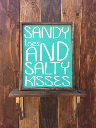 Sandy Toes And Salty Kisses