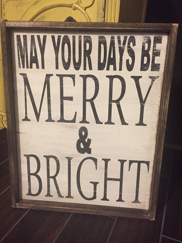 May Your Days Be Merry And Bright - Block