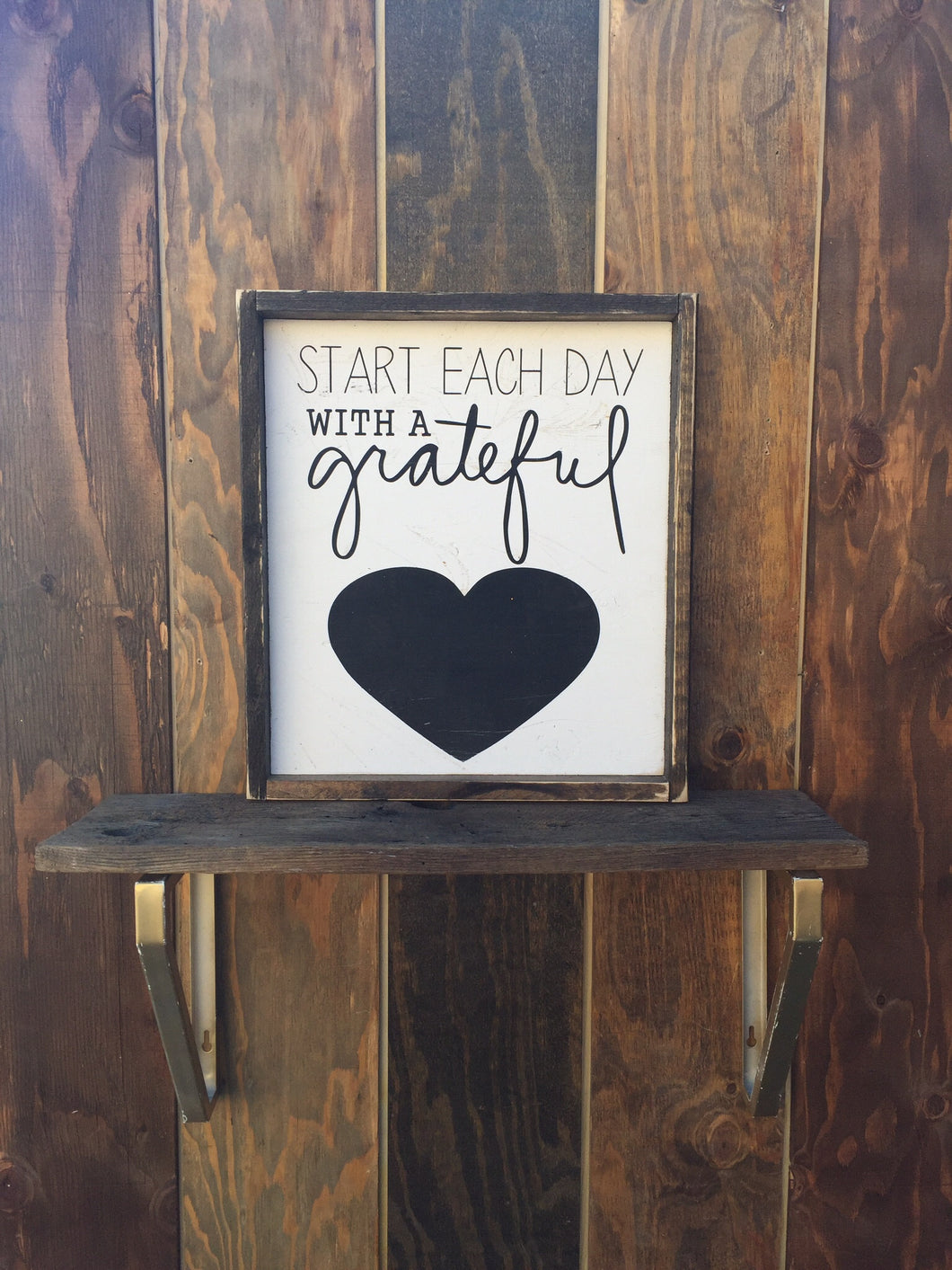 Start Each Day With A Grateful Heart