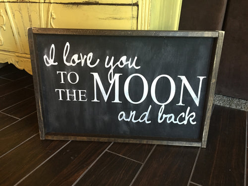 I Love You To The Moon And Back - Landscape