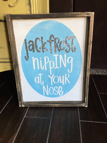 Jack Frost Nipping At Your Nose