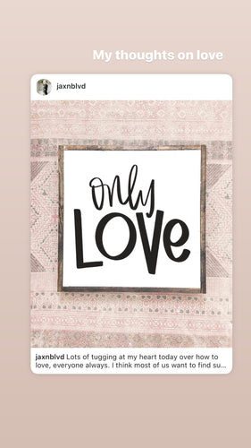 Only Love- Wood Sign