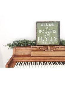 Deck the Halls With Boughs of Holly Wood Sign