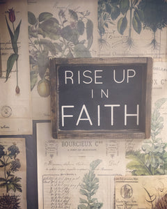 Rise Up In Faith