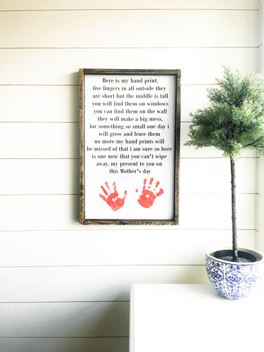 Here Is My Hand Print - Wood Sign Wrapped in Vinyl